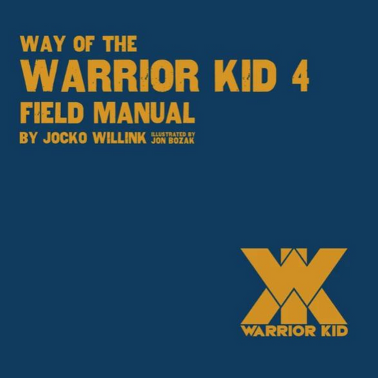 Way of the Warrior Kid 4 Field Manual